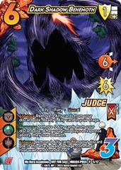 Dark Shadow Behemoth (Promo) Foil Judge
